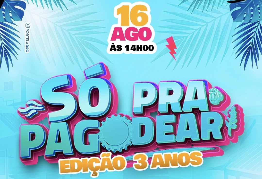 Só Pra Pagodear Edição 3 Anos