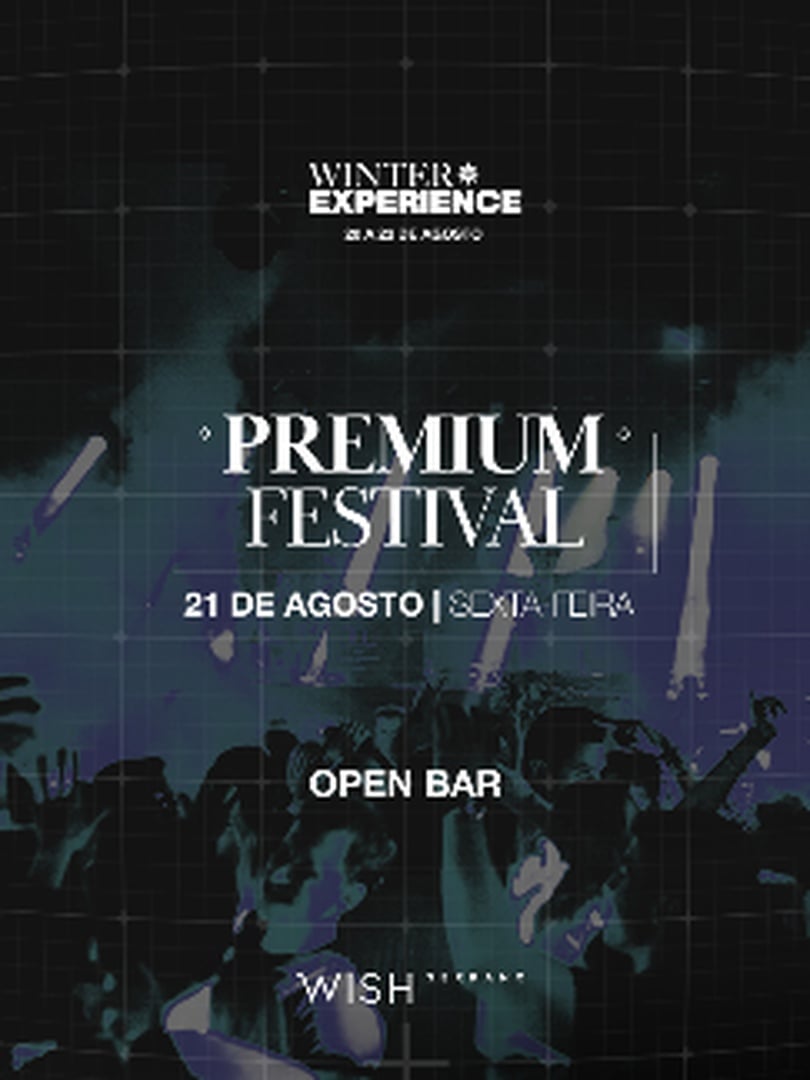Gramado 2026 | Premium Festival Open Bar