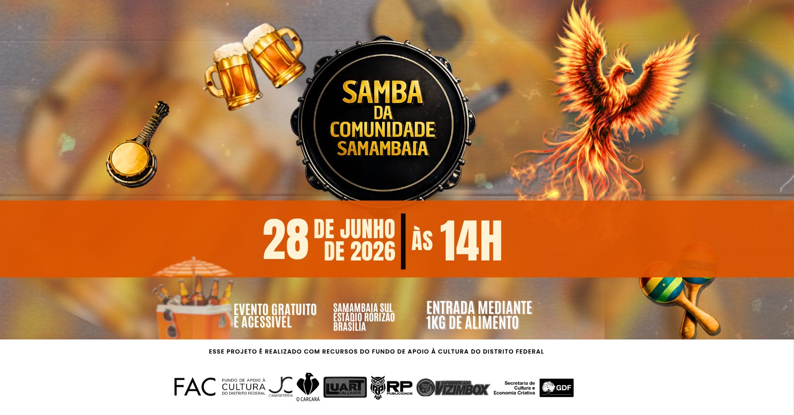 26ª Samba da Comunidade Samambaia 28/06 Estádio Rorizão Samambaia