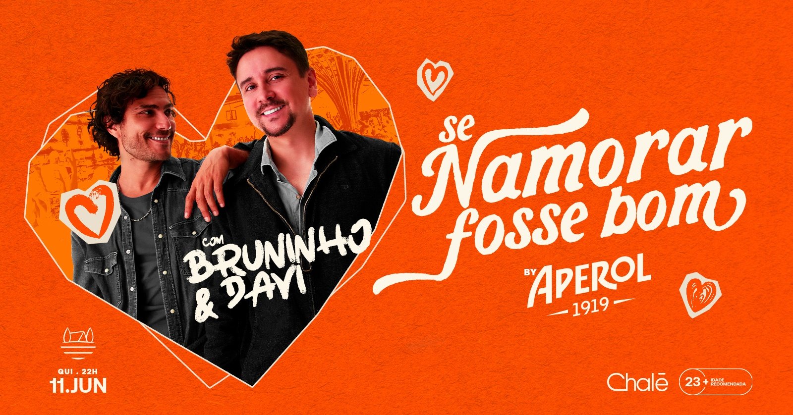 Buteco do Chalé com Bruninho e Davi OPEN APEROL ATÉ 23H| 11/06