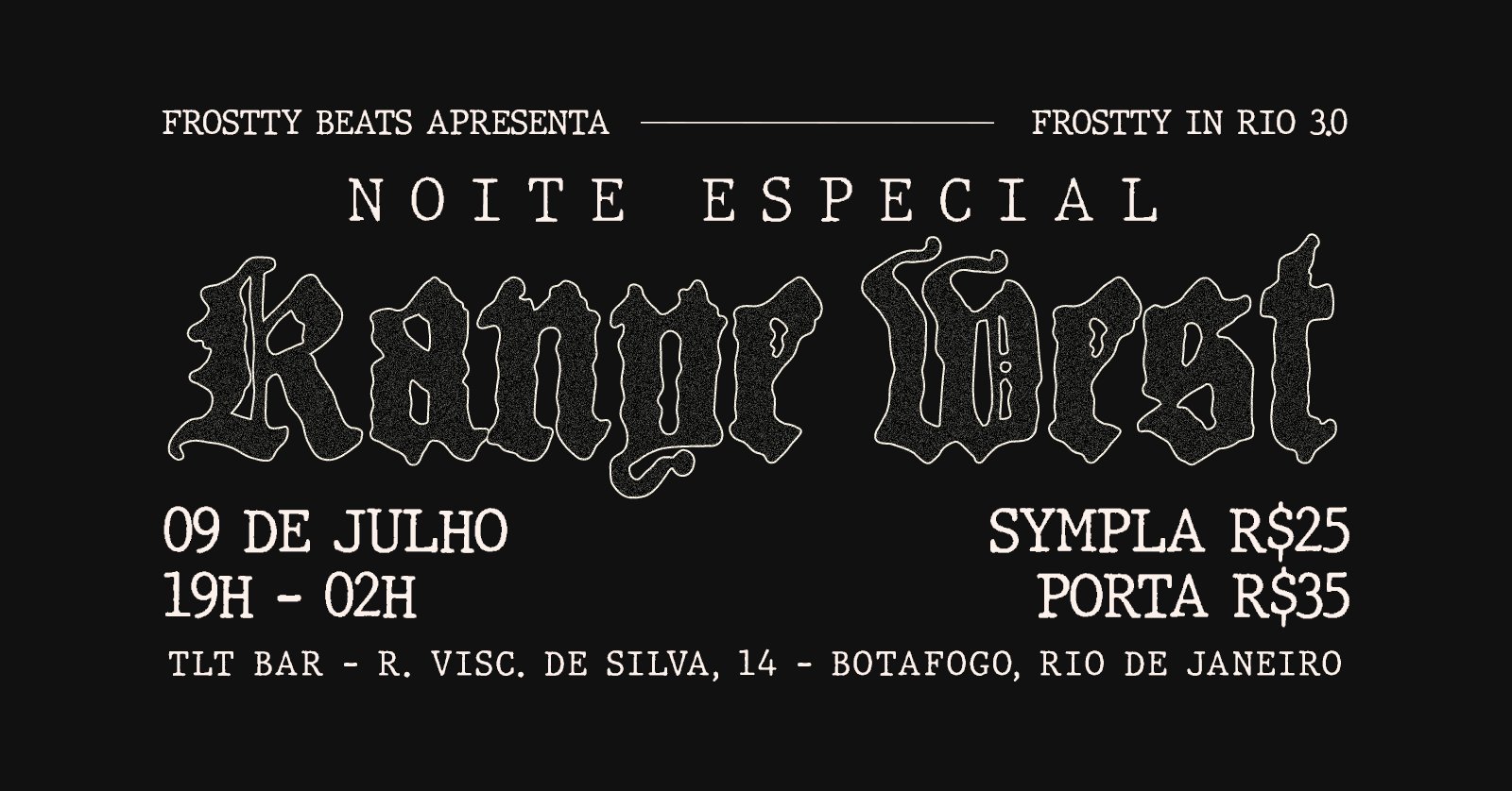 Noite Especial Kanye West (rj)