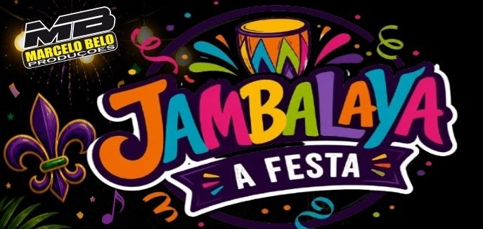 Jambalaya, a Festa! Anos 70 80 90