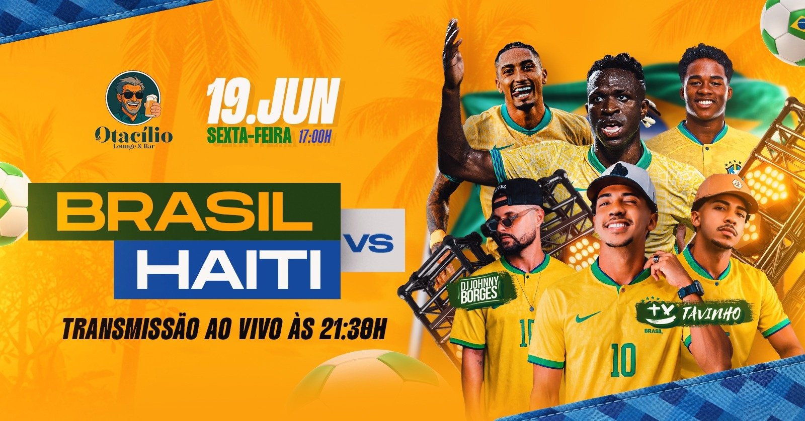 Brasil X Haiti Copa do Mundo Otacílio Lounge Bar