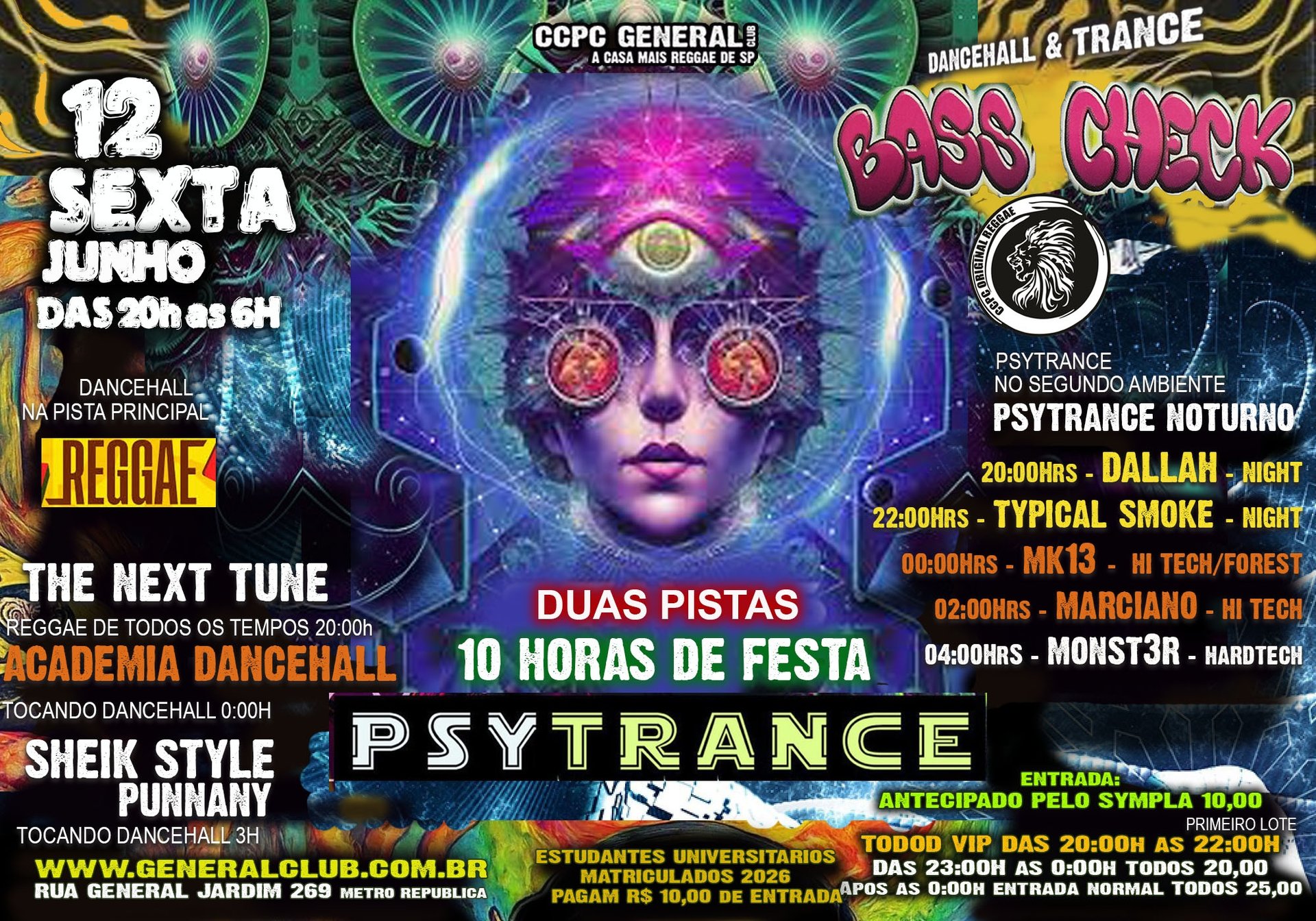 Ccpc Sexta 12/06 10 Horas de Festa Dancehall Ragamuffin e Trance das 20h as 6h