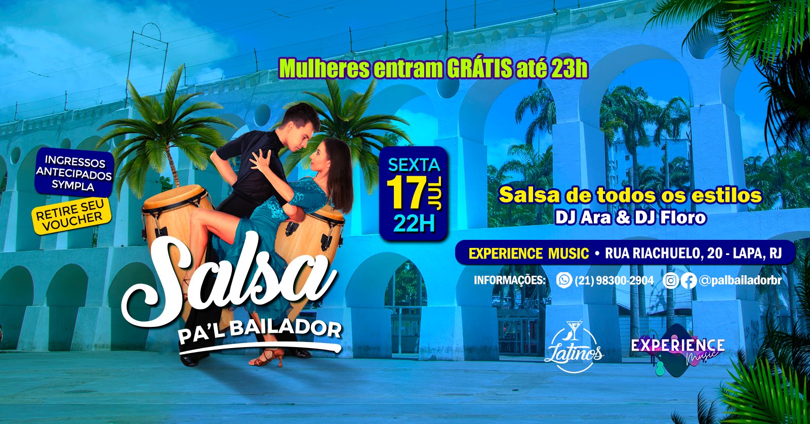 Salsa! Pal Bailador | Sexta 17 Julho | Lapa | Experience Music