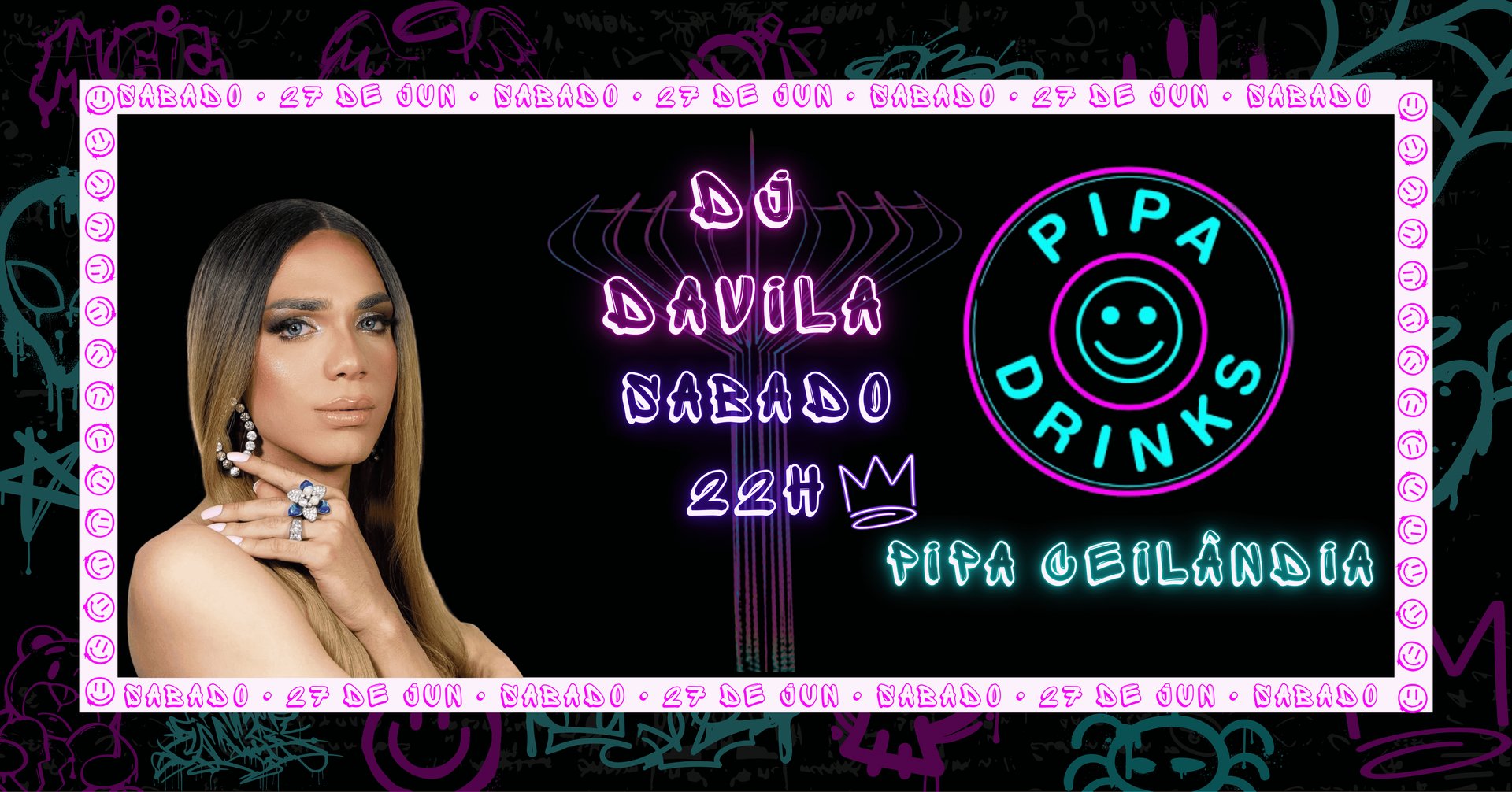 Dj Davila Sábado Dia 27 de Junho