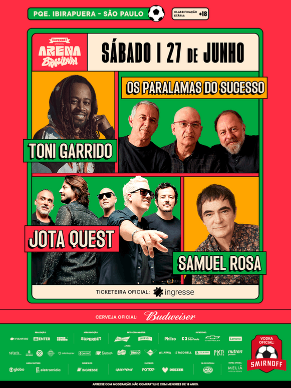 Arena Brasileira 27 de junho - Toni Garrido, Os Paralamas do Sucesso, Jota Quest e Samuel Rosa