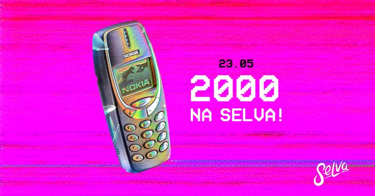 2000 na Selva! | Pop, Rock, Hip Hop, Eletrohits, Emo & Funk! | Sábado | 23.05