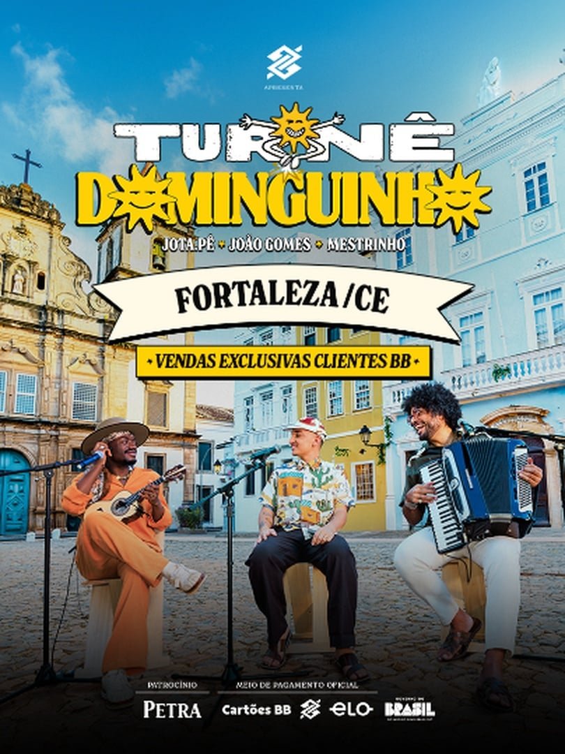 Turnê Dominguinho Fortaleza | Banco do Brasil