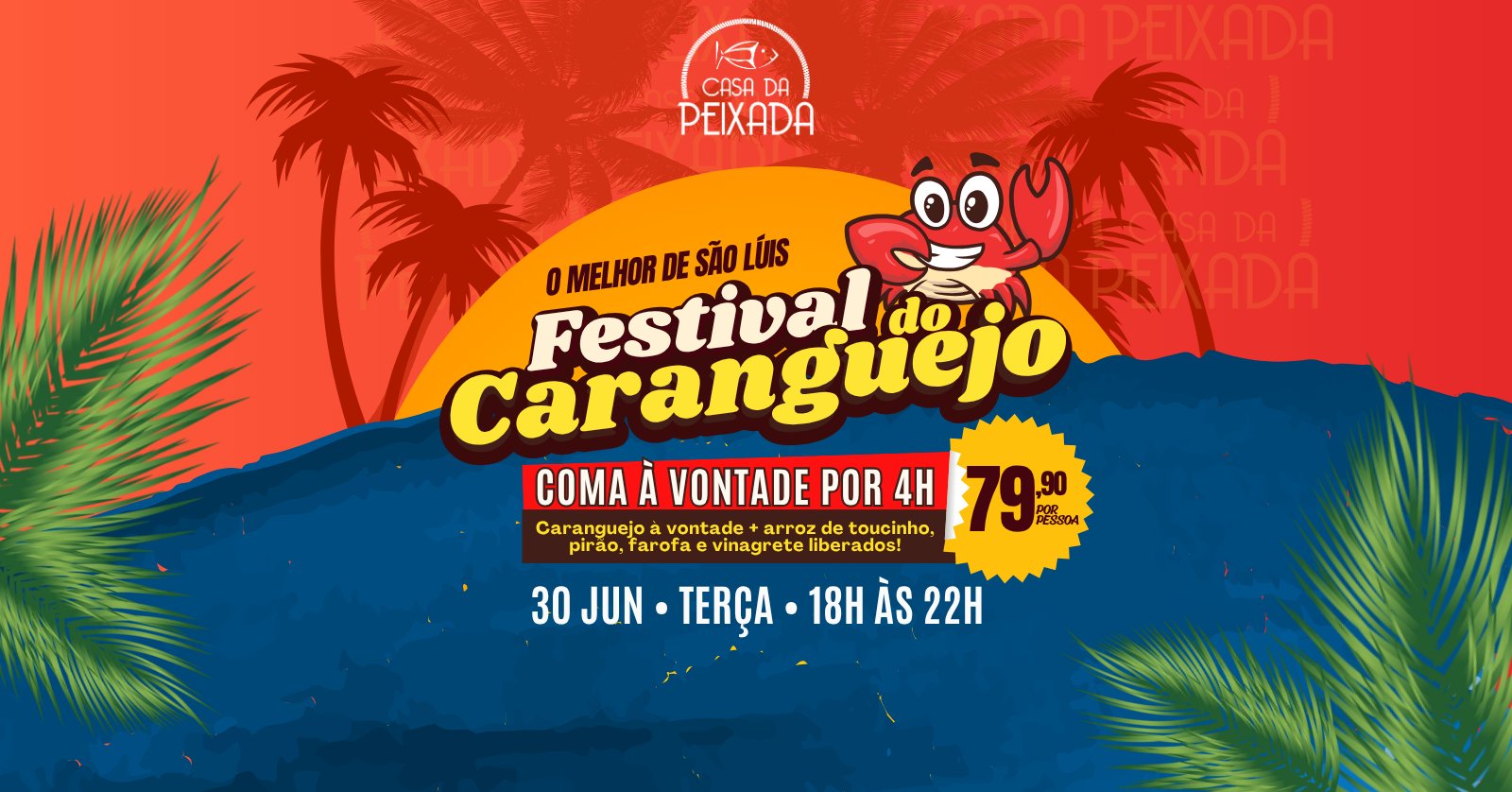 Festival do Caranguejo Casa da Peixada