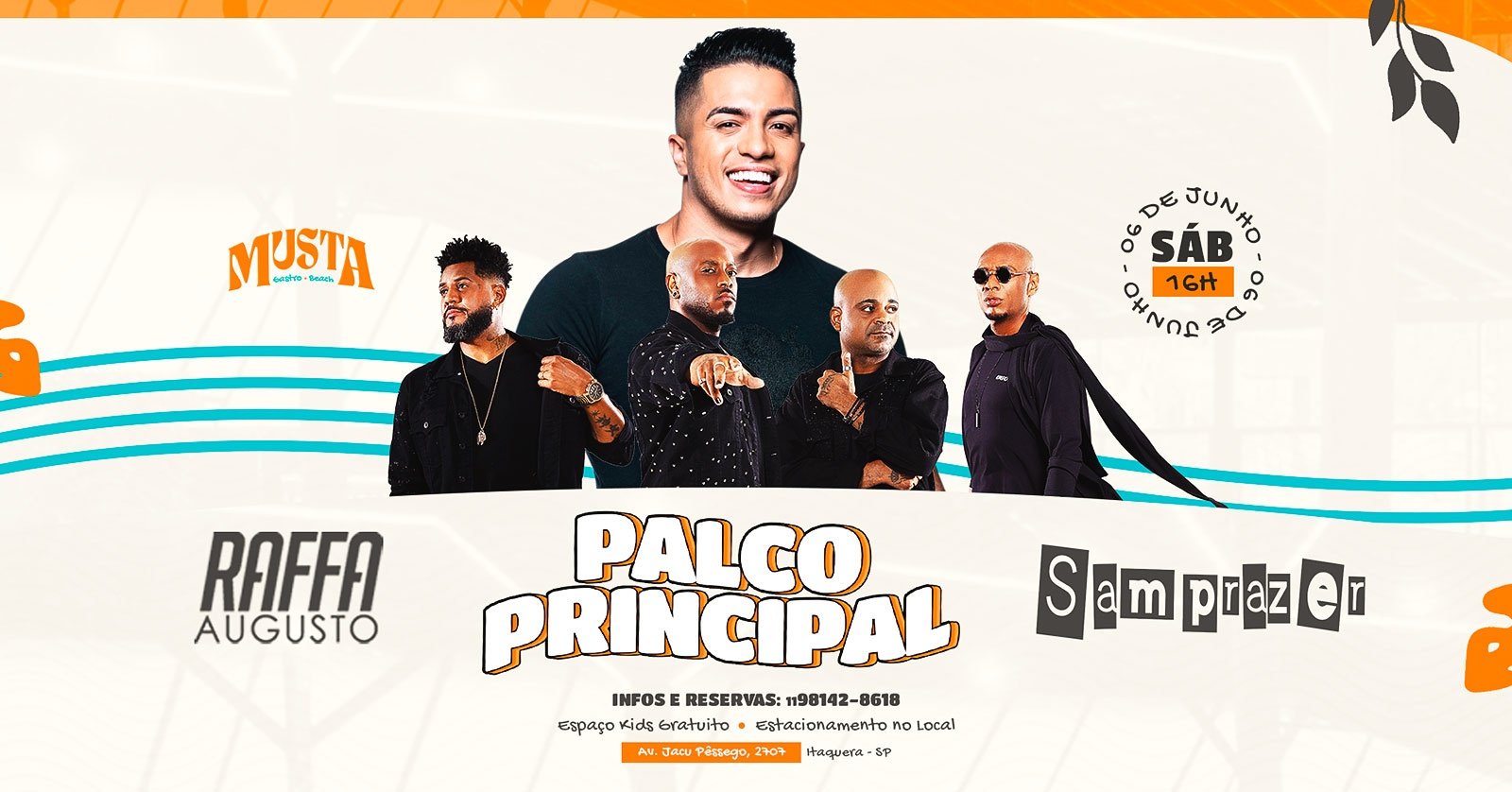 Samprazer Raffa Augusto Palco Principal no Musta Gastro Beach Itaquera