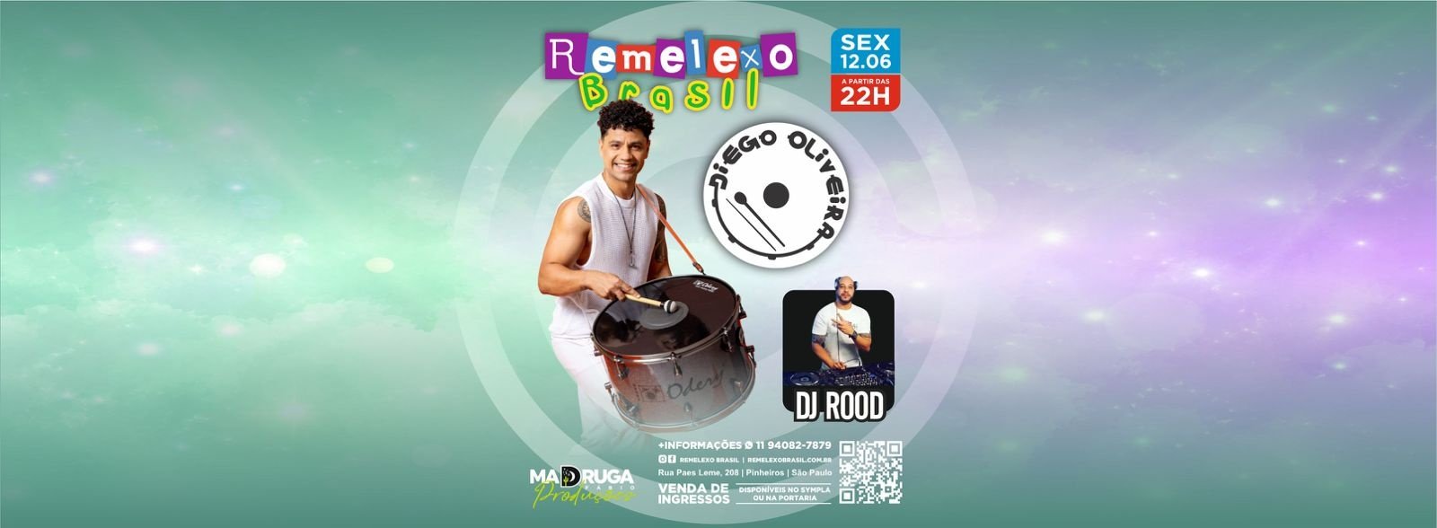 Diego Oliveira e Dj Rood no Remelexo Brasil