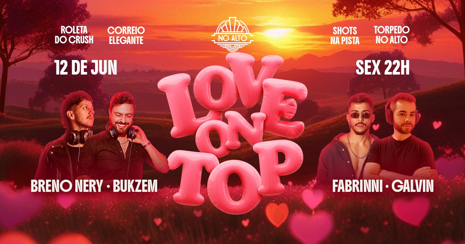 LOVE ON TOP Noite dos solteiros
