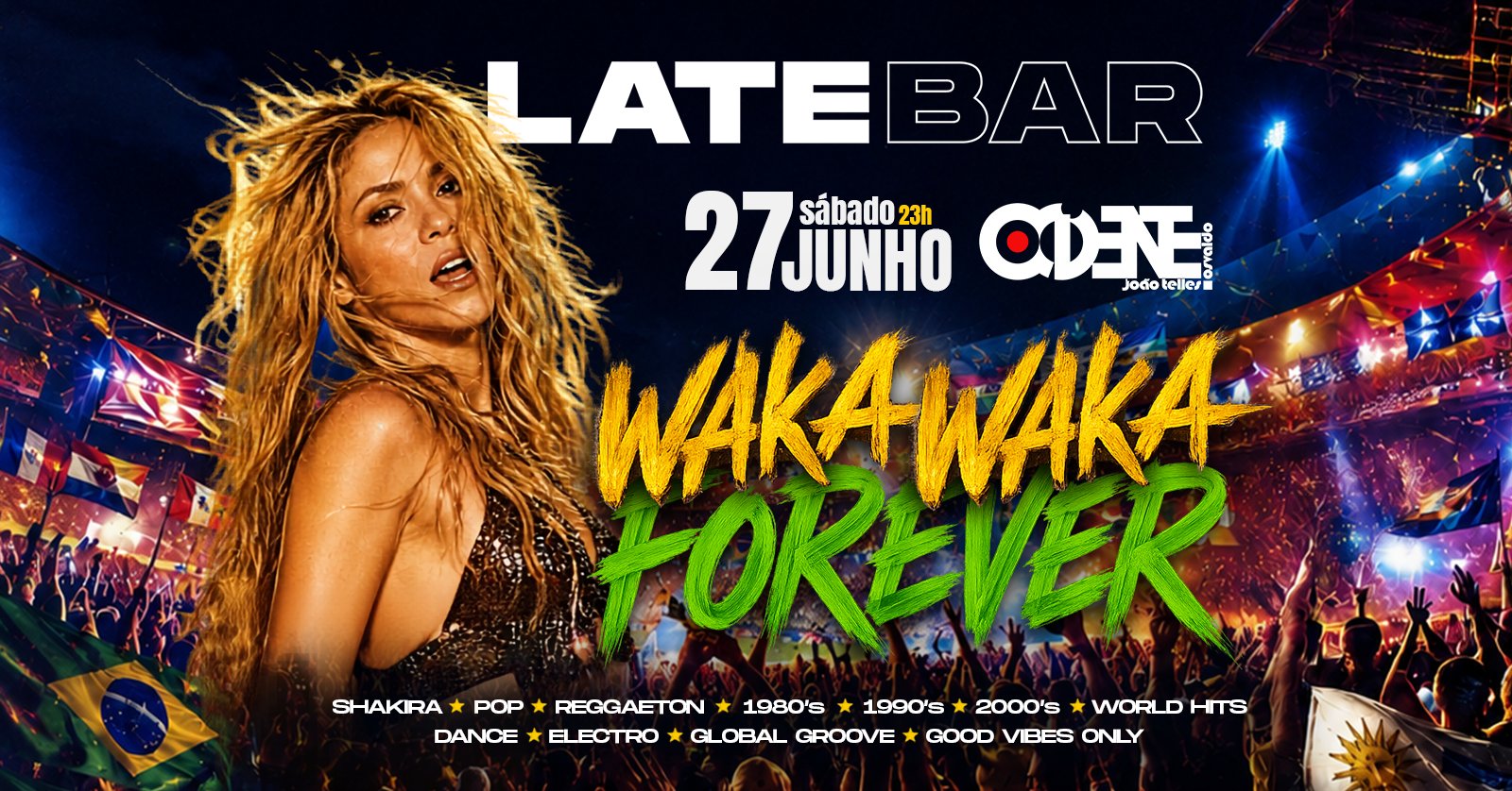 LATE BAR Waka Waka Forever