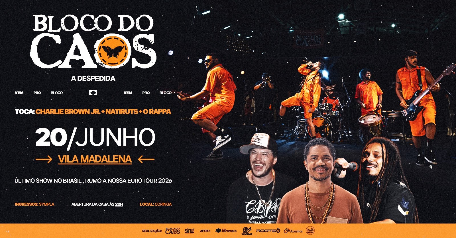 Bloco do Caos Show de Despedida em São Paulo | Festa da Música Brasileira 20/06/26