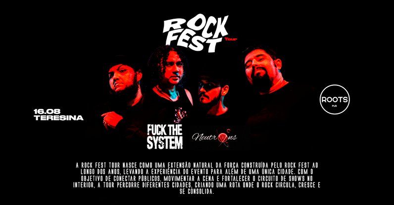 Fuck The System 16 de Agosto Teresina Roots Pub