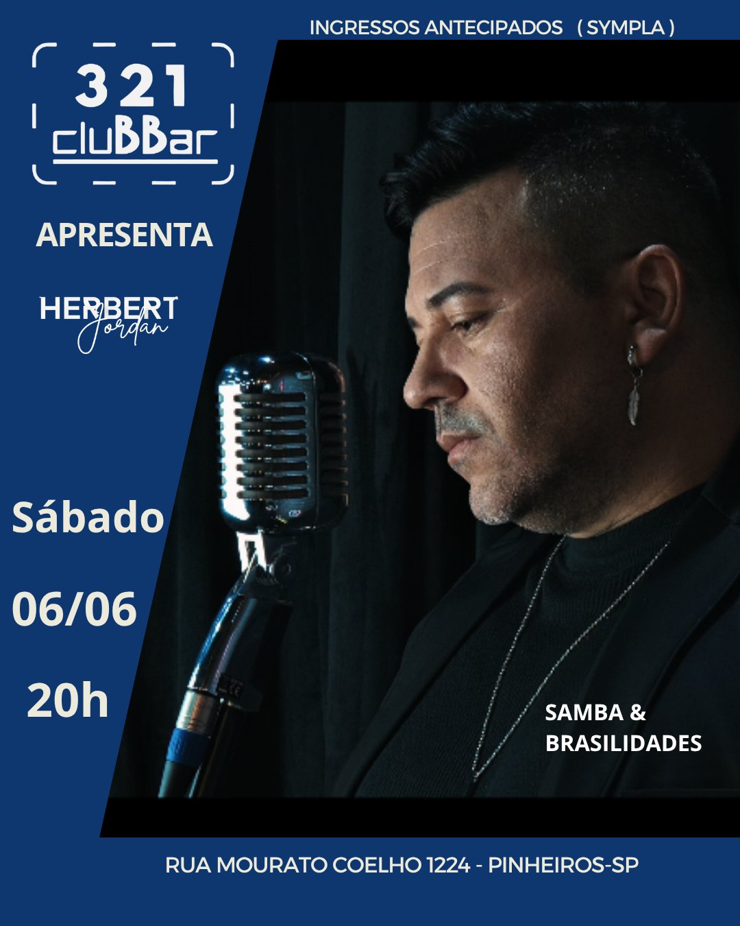 Samba e Brasilidades no Bar 321 com Cantor Herbert Jordan