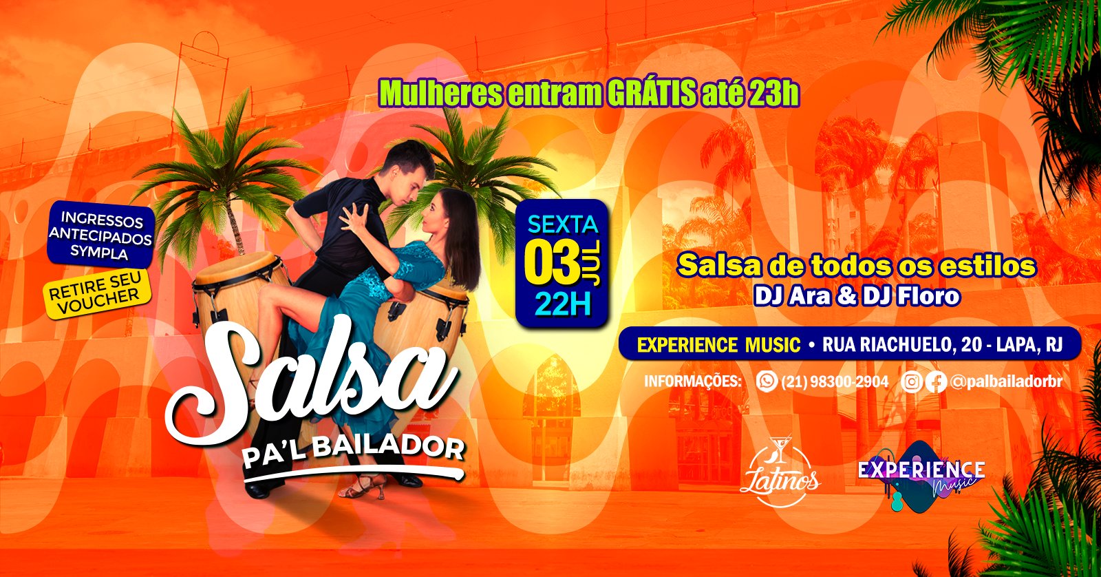 Salsa! Pal Bailador | Sexta 03 Julho | Lapa | Experience Music