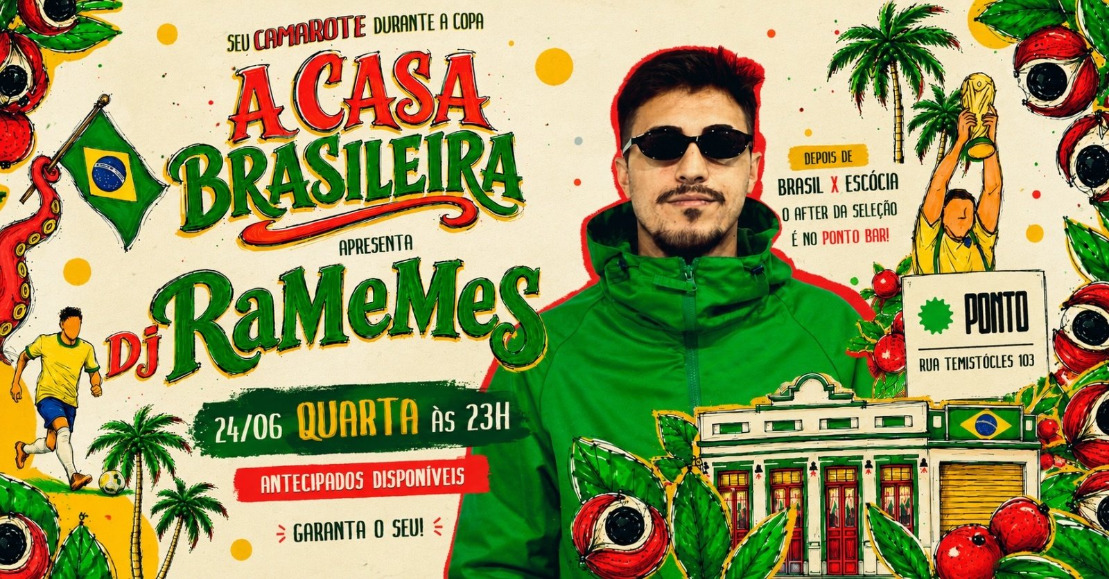 PONTO BAR apresenta: DJ RAMEMES na Casa Brasileira