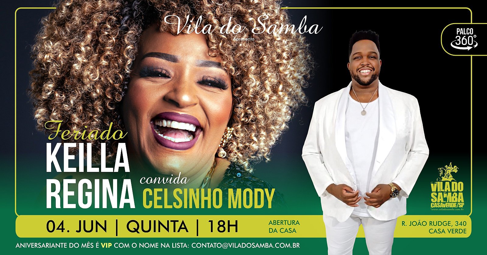 Feriado com Keilla Regina Convida Celsinho Mody na Vila do Samba
