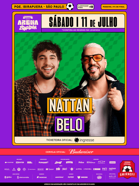 Arena Brasileira 11 de julho - Nattan e Belo