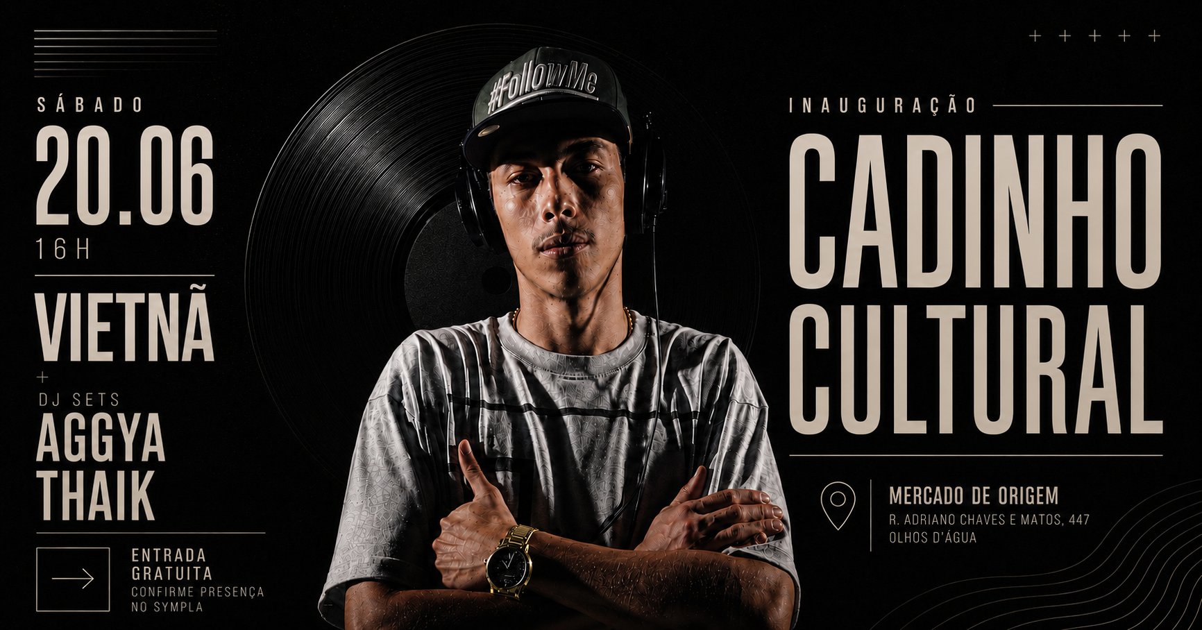 Vietnã em Bh + Aggya Dj Set Inauguração Cadinho Cultural
