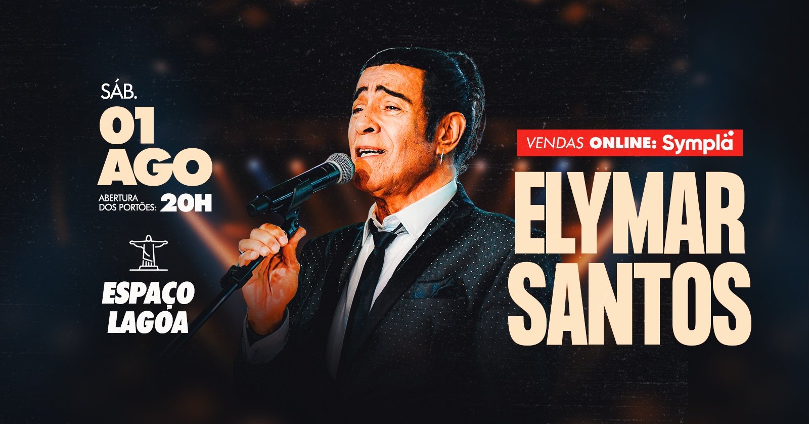 Elymar Santos no Espaço Lagoa | 01AGO (SAB) | Clube Monte Líbano