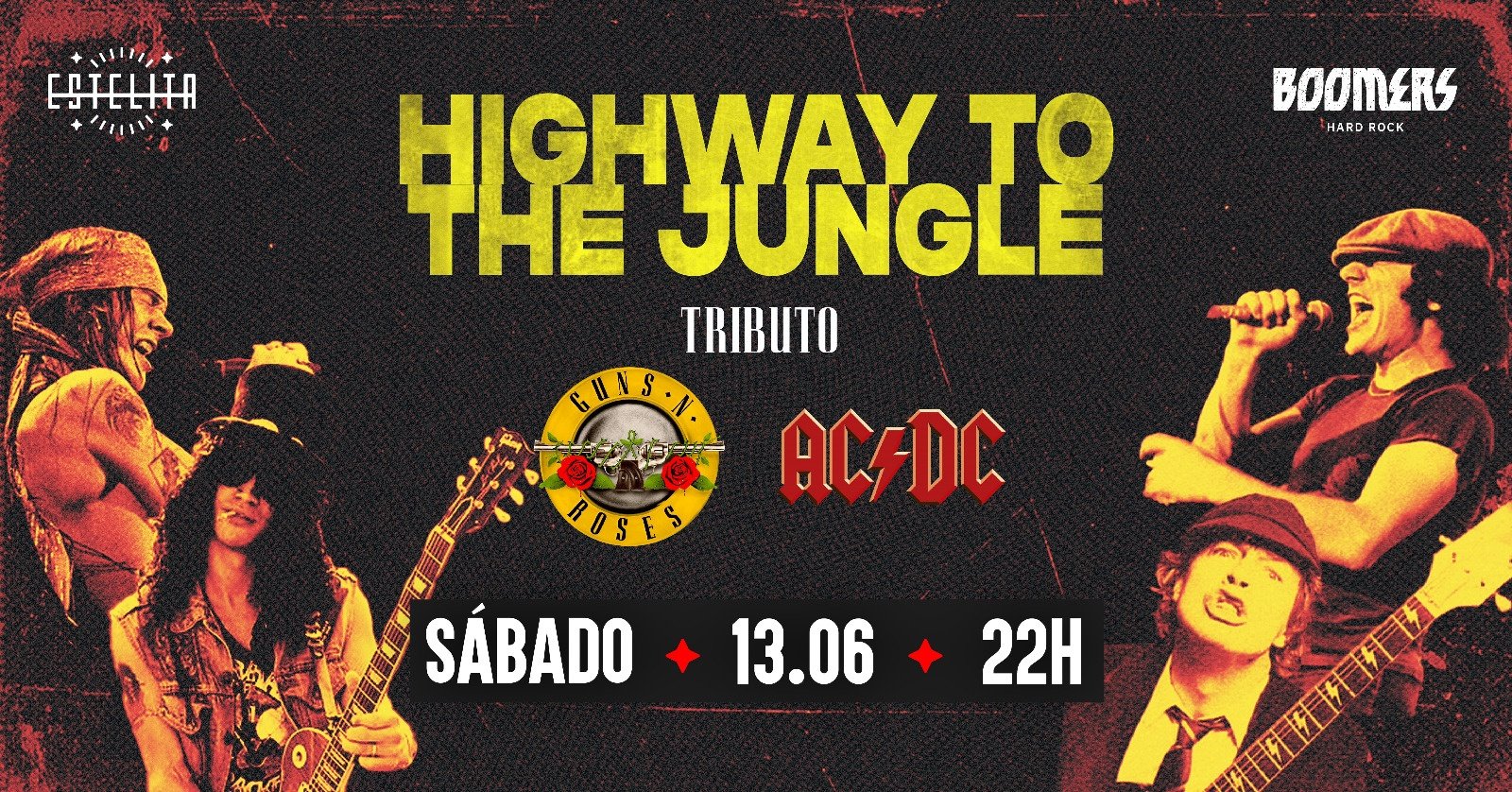 Highway to the Jungle Tributo AC/DC e Guns N' Roses.